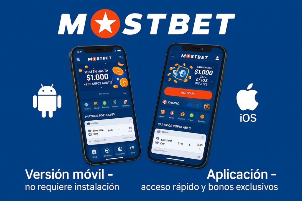 Mostbet para Móvil: Opciones y compatibilidad